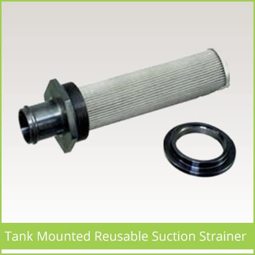 Tank Mounted Reusable Suction Strainer